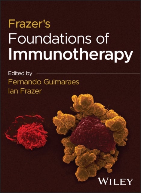 Frazer's Foundations of Immunotherapy