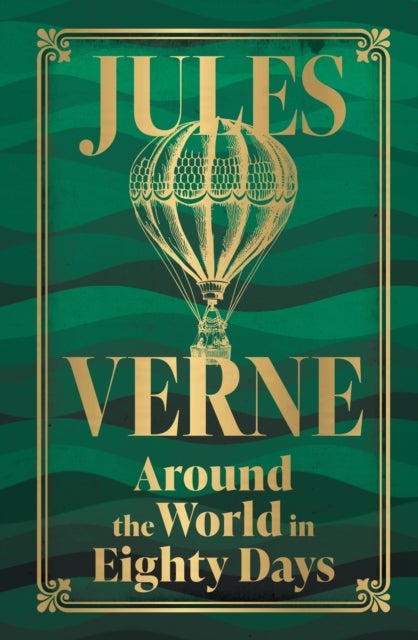 Around the World in Eighty Days (Deluxe Hardbound Edition)