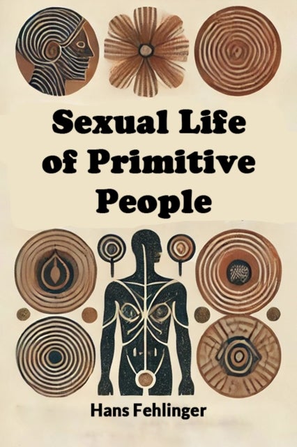 Sexual Life of Primitive People