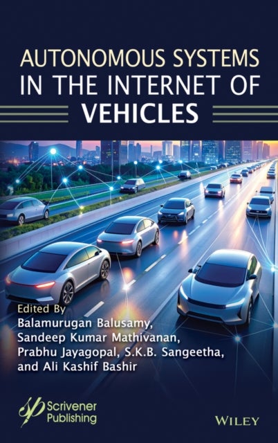 Autonomous Systems in the Internet of Vehicles