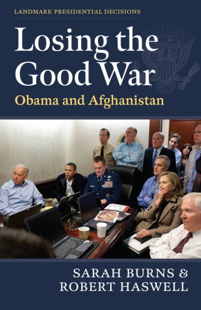 Losing the Good War - Obama and Afghanistan