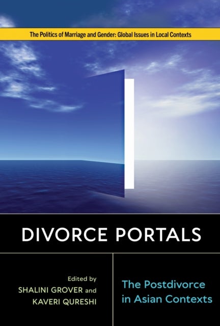 Divorce Portals - The Postdivorce in Asian Contexts