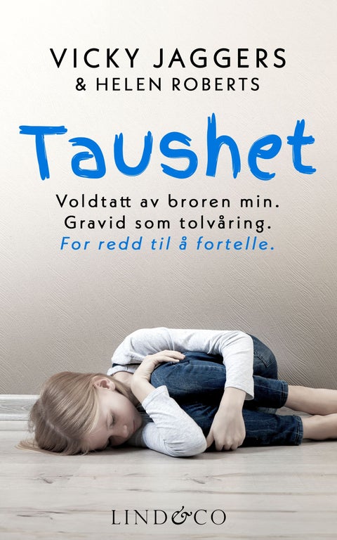 Taushet - voldtatt av broren min, gravid som tolvåring, for redd til å fortelle
