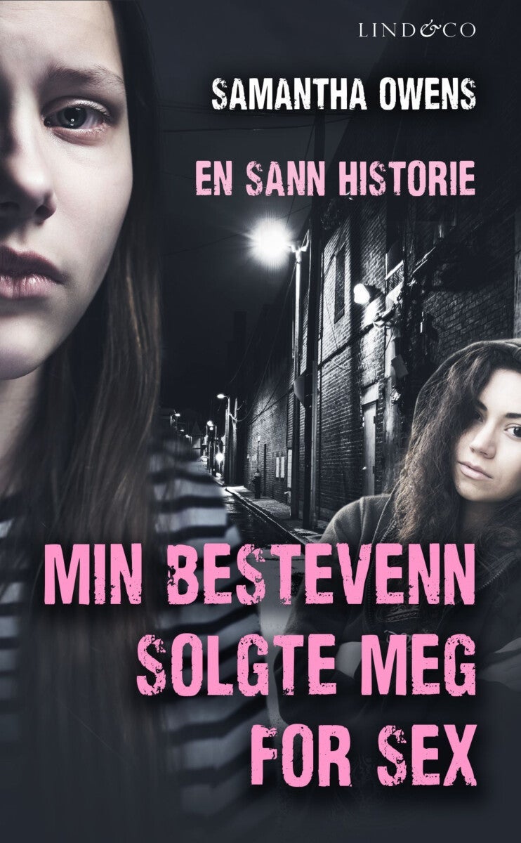 Min bestevenn solgte meg for sex