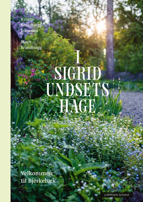 I Sigrid Undsets hage - velkommen til Bjerkebæk