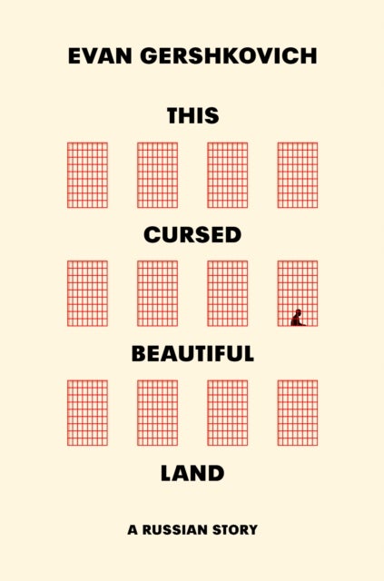 This Cursed Beautiful Land - A Russian Story