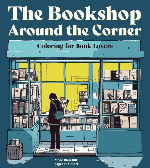 The Bookshop Around the Corner Coloring Book - Coloring for Book Lovers