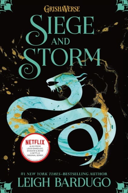 The Siege and Storm