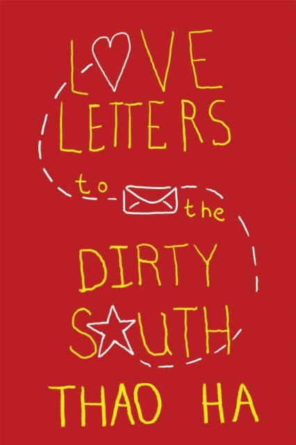 Love Letters to the Dirty South