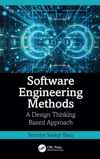 Software Engineering Methods - A Design Thinking Based Approach