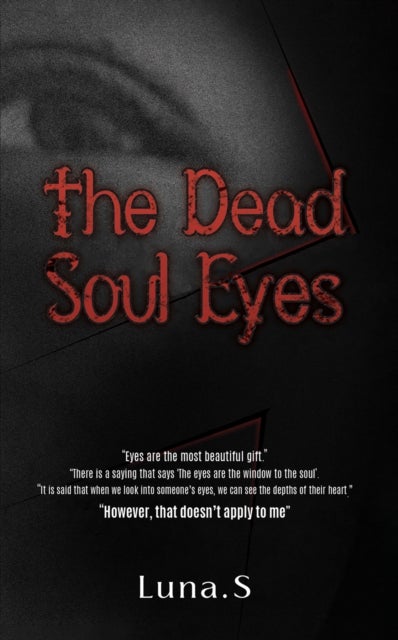 The Dead Soul Eyes