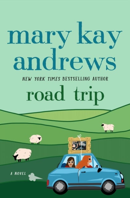 Road Trip - A Novel