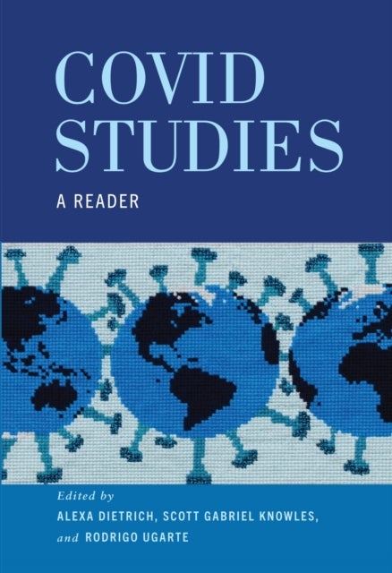 COVID Studies - A Reader