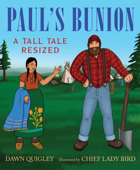Paul's Bunion - A Tall Tale Resized