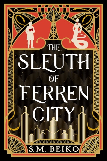 The Sleuth of Ferren City - The Brindlewatch Quintet, Book Three