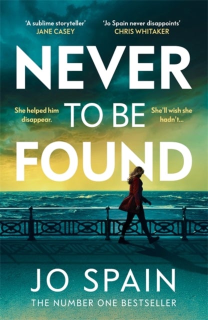 Never To Be Found - The stunning new thriller from the no.1 bestseller