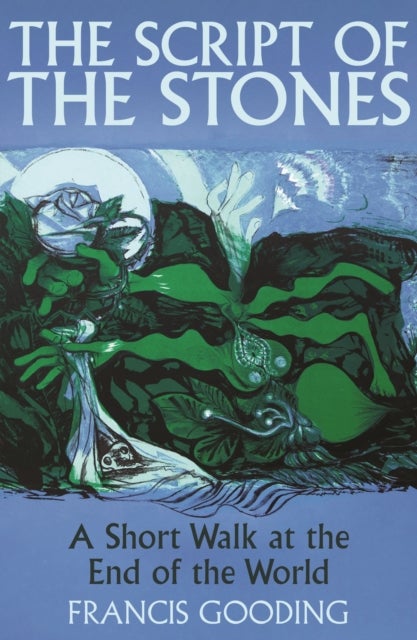 Script of the Stones - A Short Walk at the End of the World
