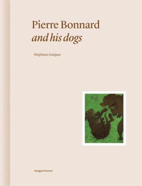 Pierre Bonnard and His Dogs