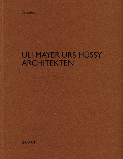 uli mayer urs hussy architekten - De aedibus