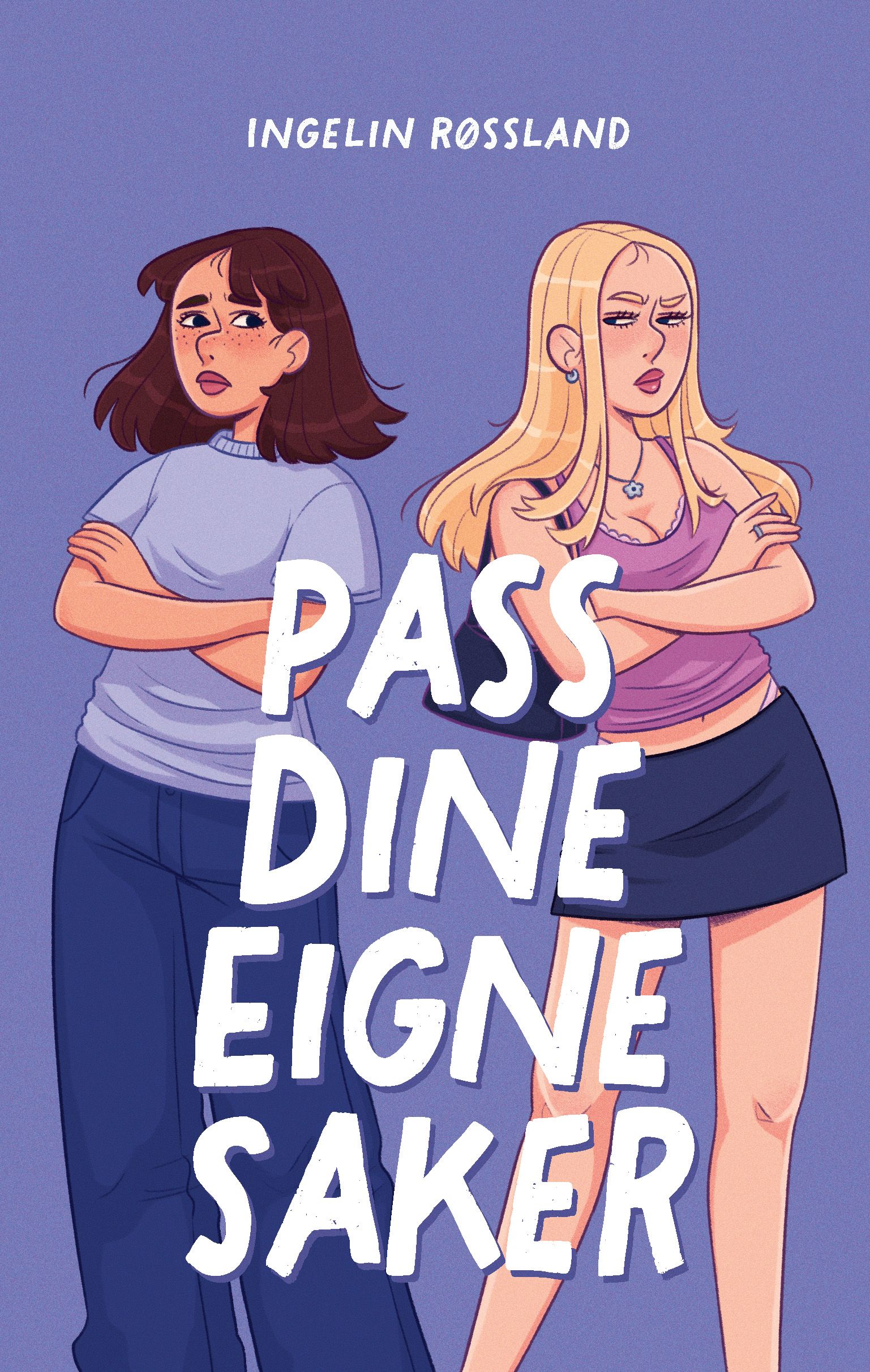Pass dine eigne saker - roman