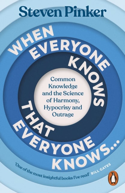 When Everyone Knows That Everyone Knows... - Common Knowledge and the Science of Harmony, Hypocrisy and Outrage