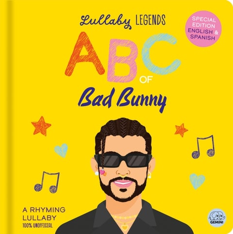 Lullaby Legends: ABC of Bad Bunny - Special Edition English & Spanish