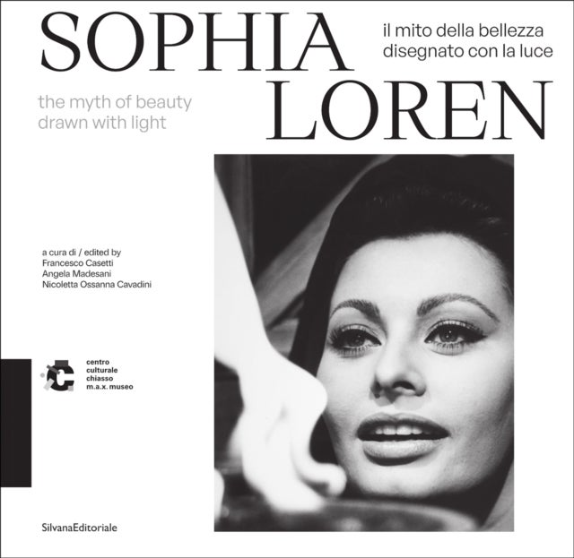 Sophia Loren - The Myth of Beauty Drawn with Light