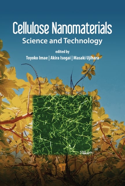 Cellulose Nanomaterials - Science and Technology