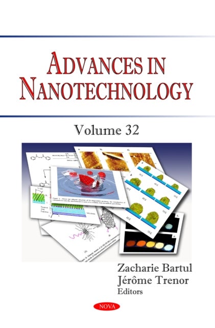 Advances in Nanotechnology. Volume 32