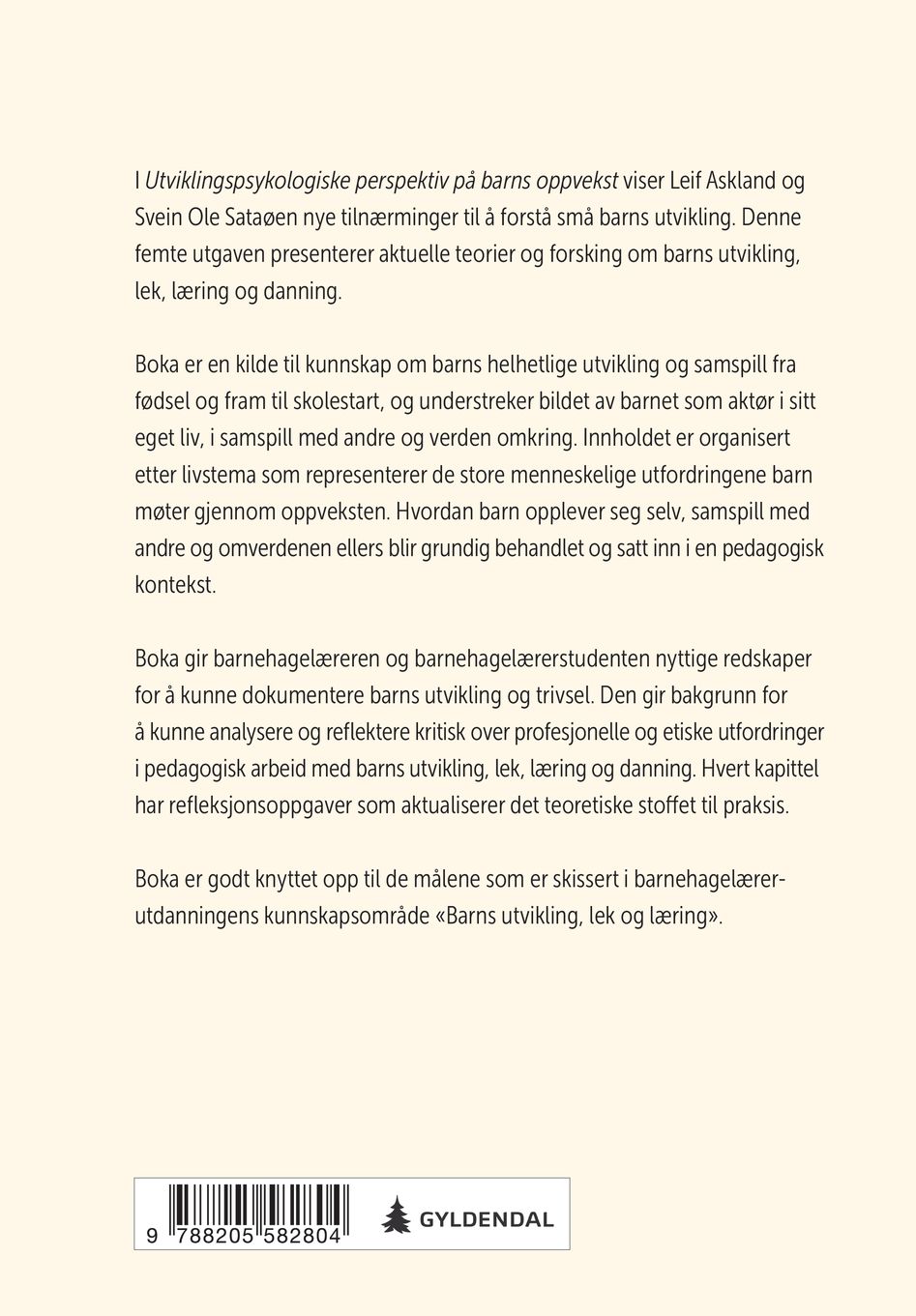 Utviklingspsykologiske perspektiv på barns oppvekst