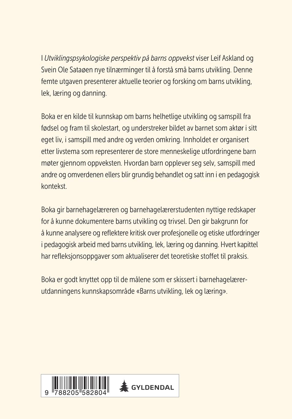 Utviklingspsykologiske perspektiv på barns oppvekst