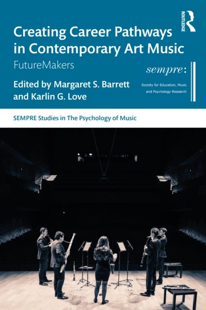 Creating Career Pathways in Contemporary Art Music: FutureMakers
