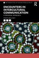 Encounters in Intercultural Communication