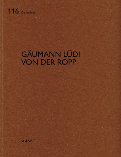 Gaumann Ludi von der Ropp - De aedibus 116