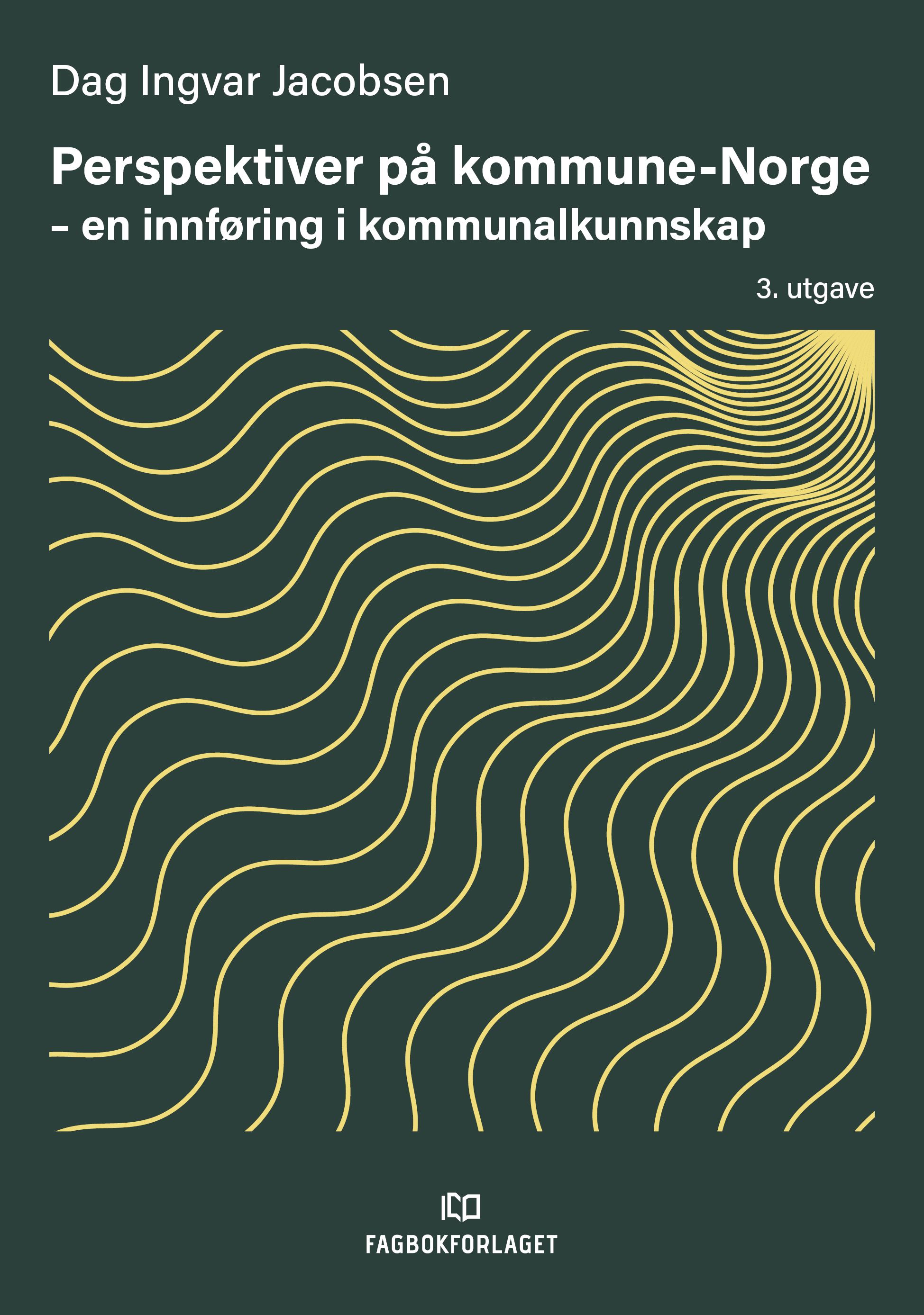 Perspektiver på kommune-Norge - en innføring i kommunalkunnskap