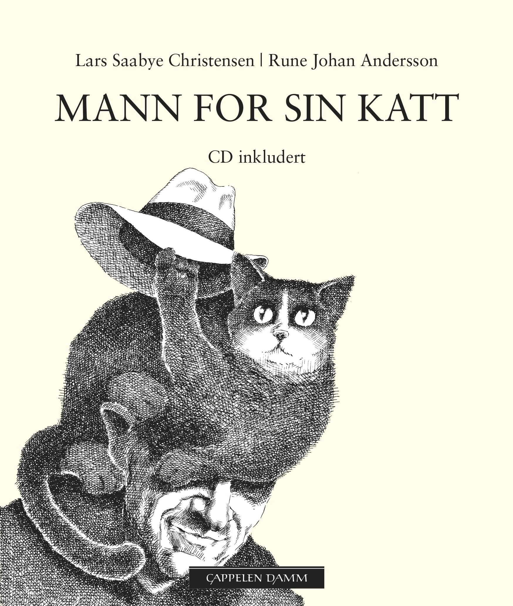 Mann for sin katt