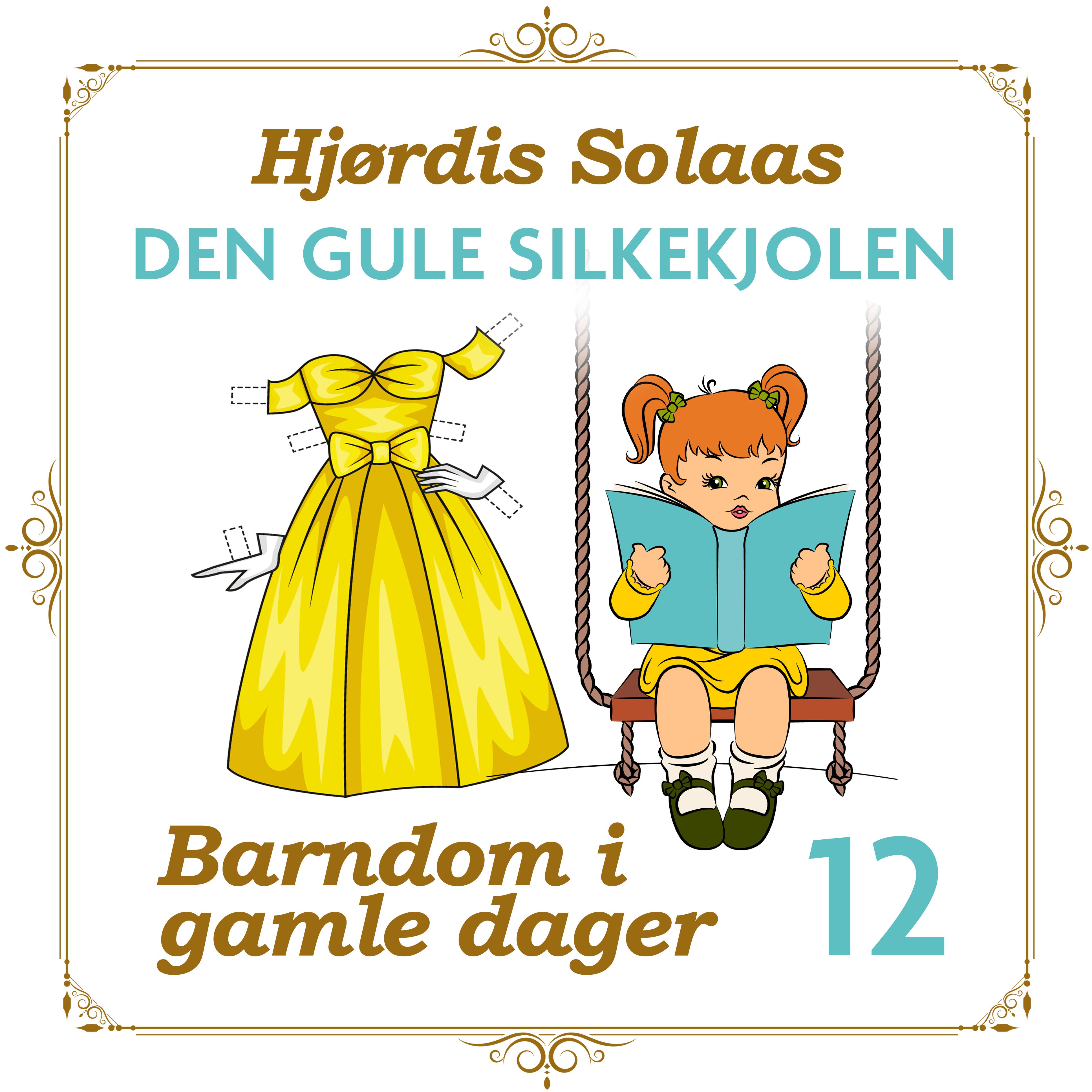 Den gule silkekjolen