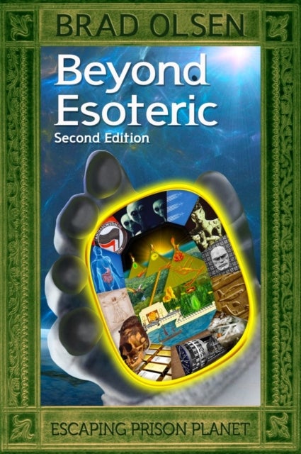 Beyond Esoteric - Escaping Prison Planet