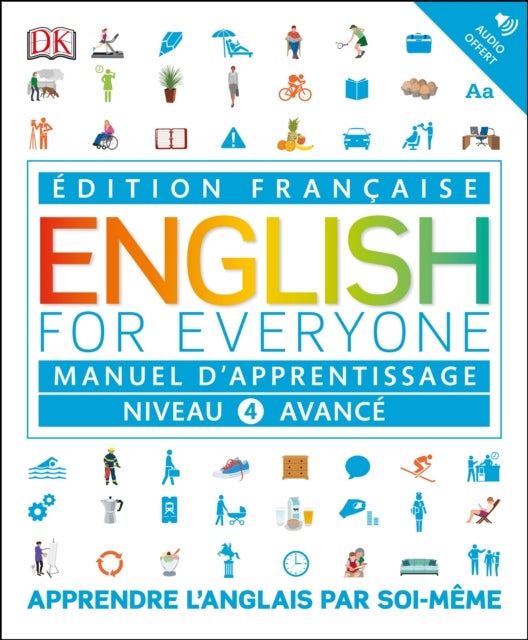 English for Everyone Course Book Level 4 Advanced - French language edition