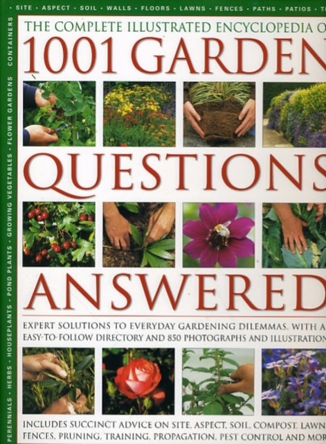 The Comp Illustrated Encyclopedia of 1001 Garden Questions Answered