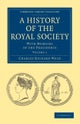 A History of the Royal Society - Volume 1