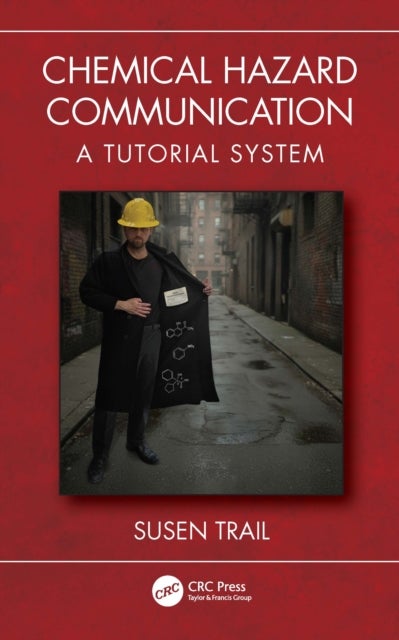 Chemical Hazard Communication - A Tutorial System
