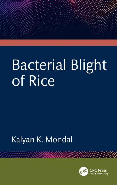 Bacterial Blight of Rice