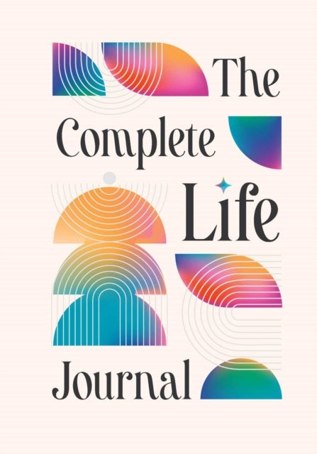 The Complete Life Journal