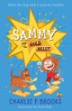 Sammy and the Gold Heist