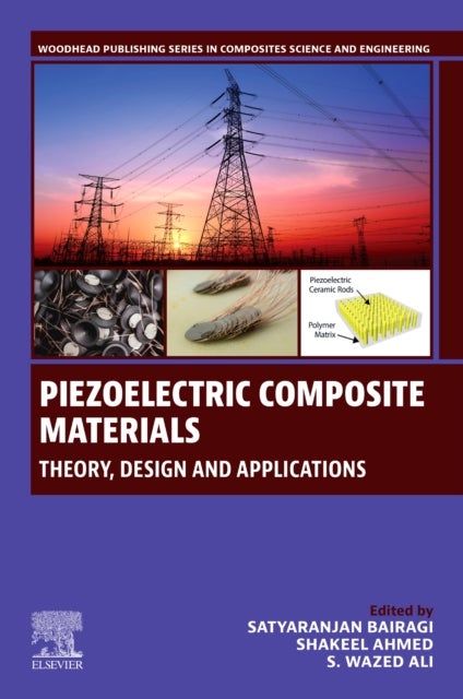 Piezoelectric Composite Materials - Theory, Design, and Applications