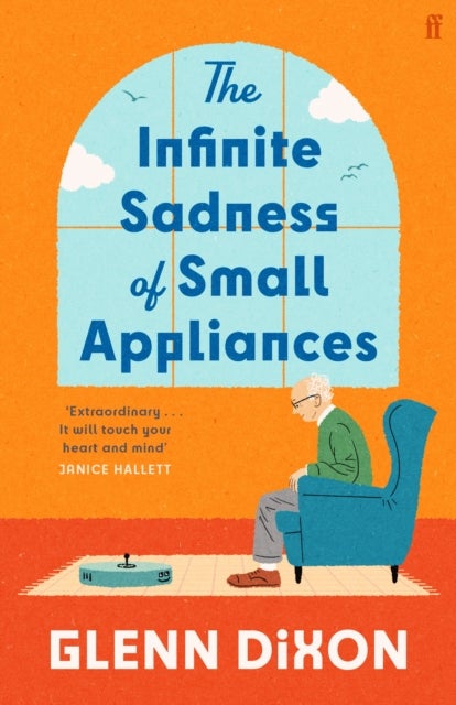 The Infinite Sadness of Small Appliances - 'I loved it'  Matt Haig