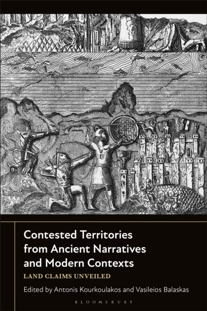 Contested Territories from Ancient Narratives and Modern Contexts - Land Claims Unveiled