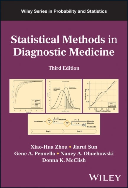 Statistical Methods in Diagnostic Medicine, 3rd Ed ition