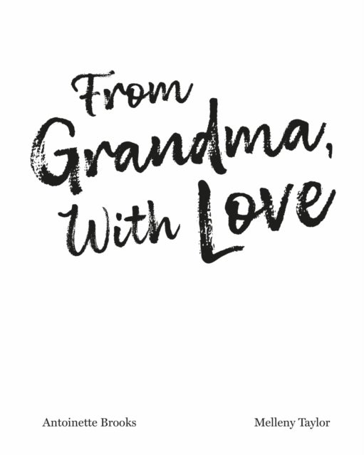 From Grandma, With Love